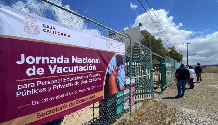 SEP, SNTE, UABC , Covid19, vacunación